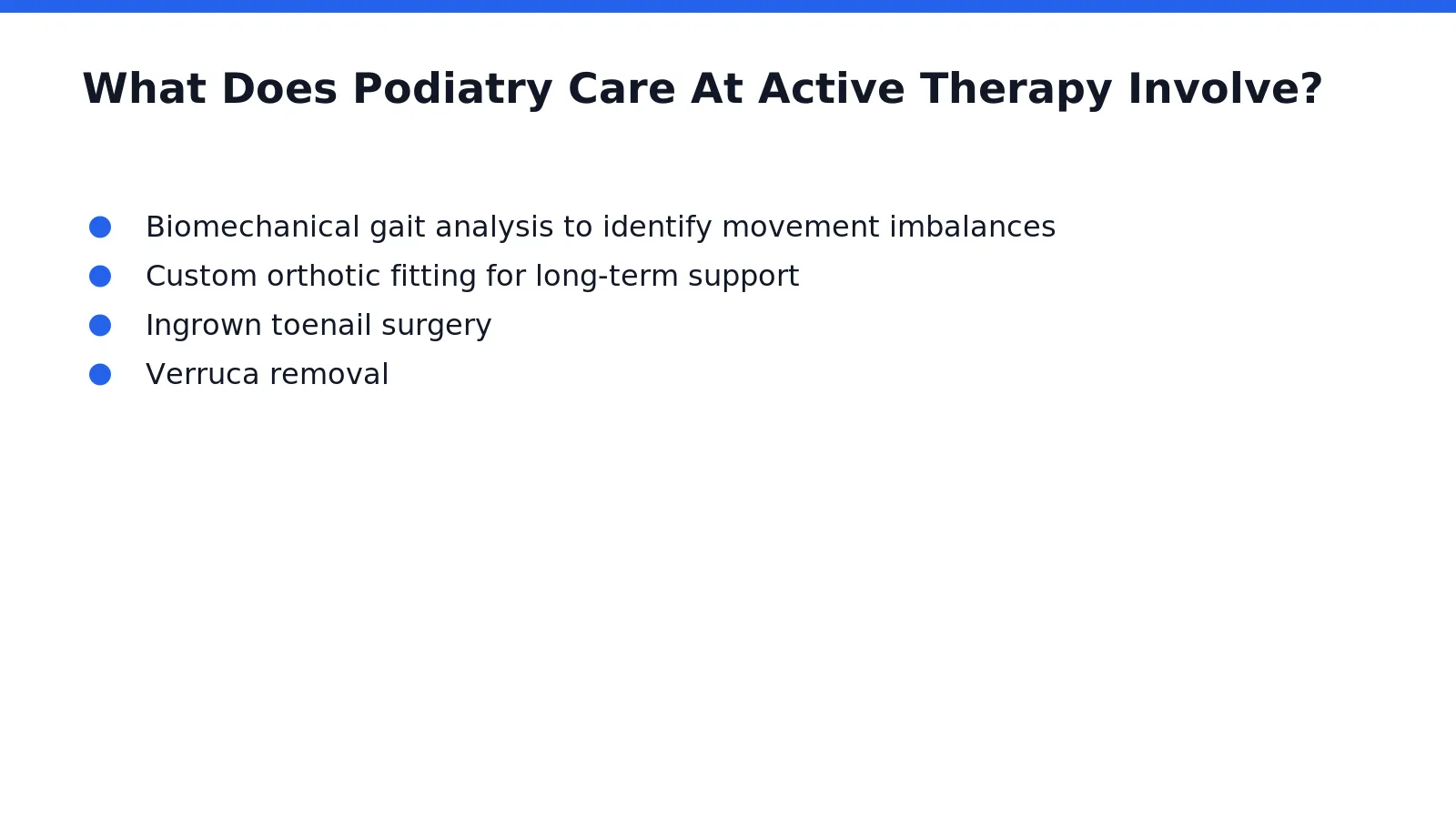 Podiatry care at Active Therapy Clinic Podiatrist services covers HCPC-registered foot and ankle treatment, biomechanical